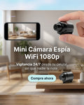 Tranquilidad Total - Mini Cámara Espía WiFi 1080p Visión Nocturna